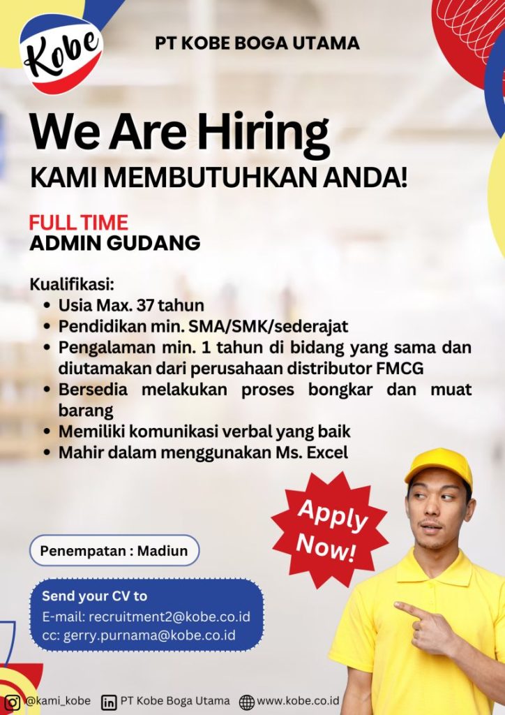 Lowongan Kerja Admin Gudang PT Kobe Boga Utama Madiun