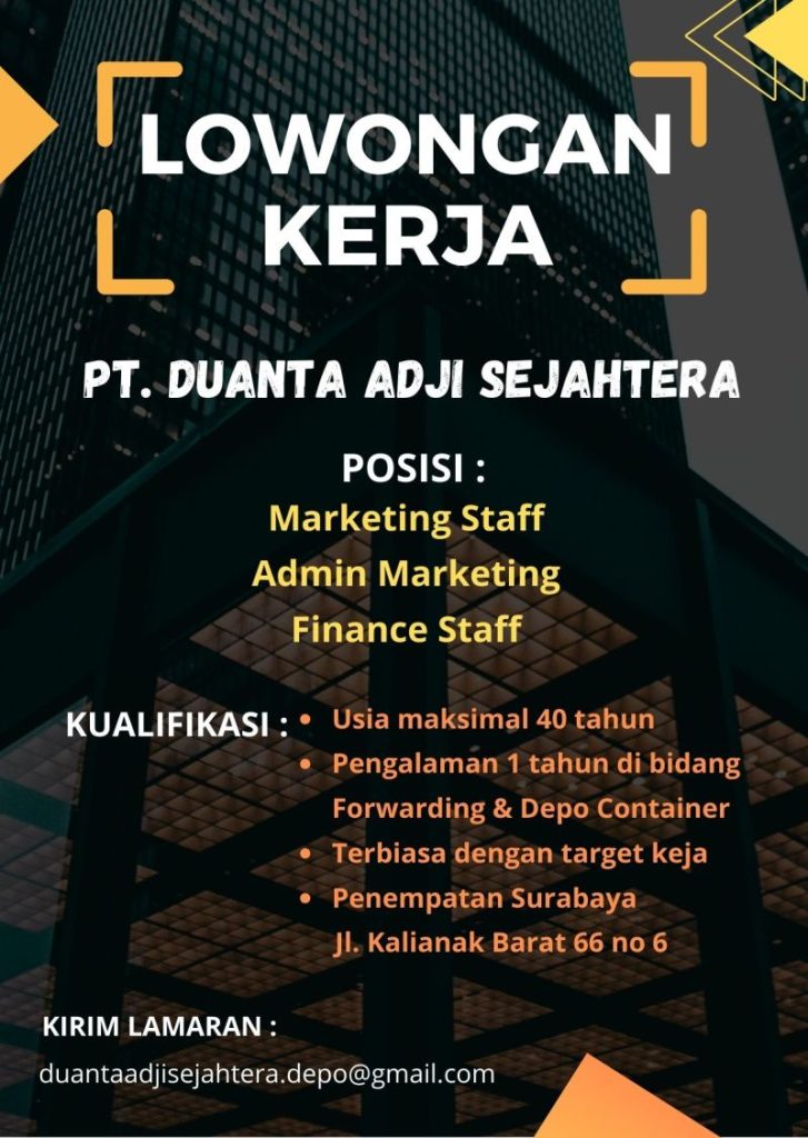 Lowongan Kerja PT Duanta Adji Sejahtera Surabaya, Ada 3 Posisi!
