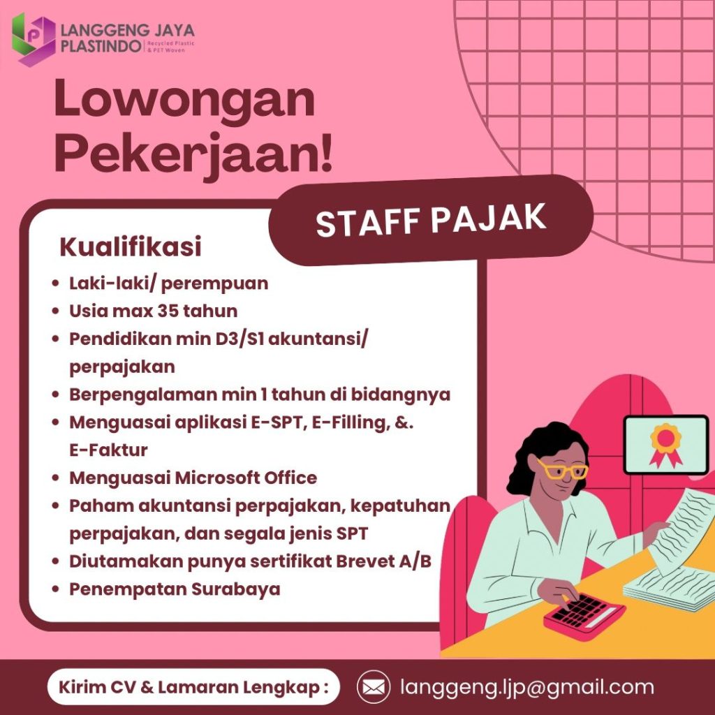 Lowongan Kerja Staff Pajak dan Market Surveyor PT Langgeng Jaya Plastindo Surabaya